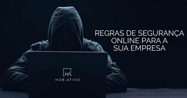 Regras de Segurança Online para a sua Empresa