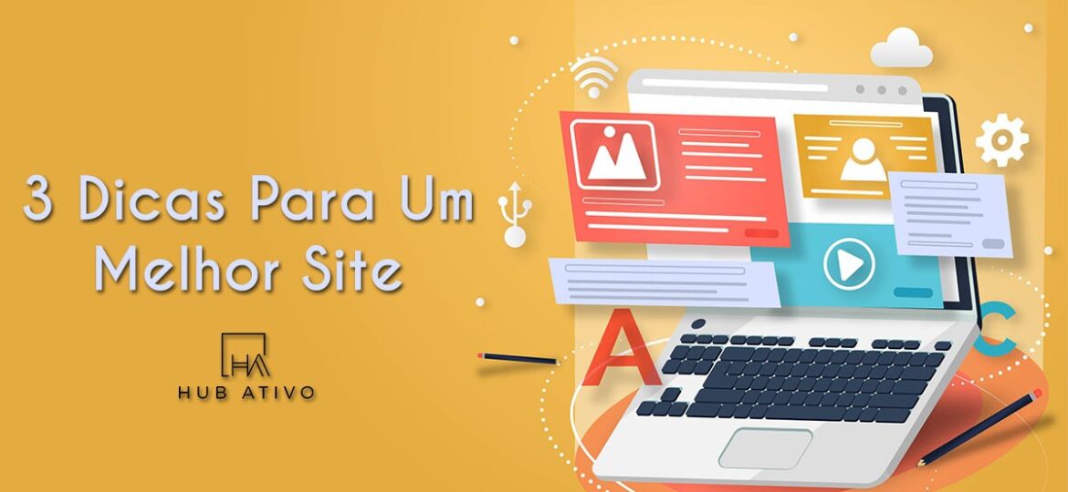 tres dicas para um melhor site