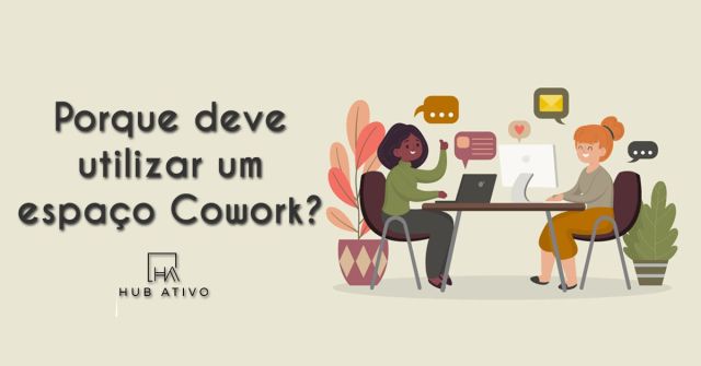Porque deve utilizar um espaço Cowork