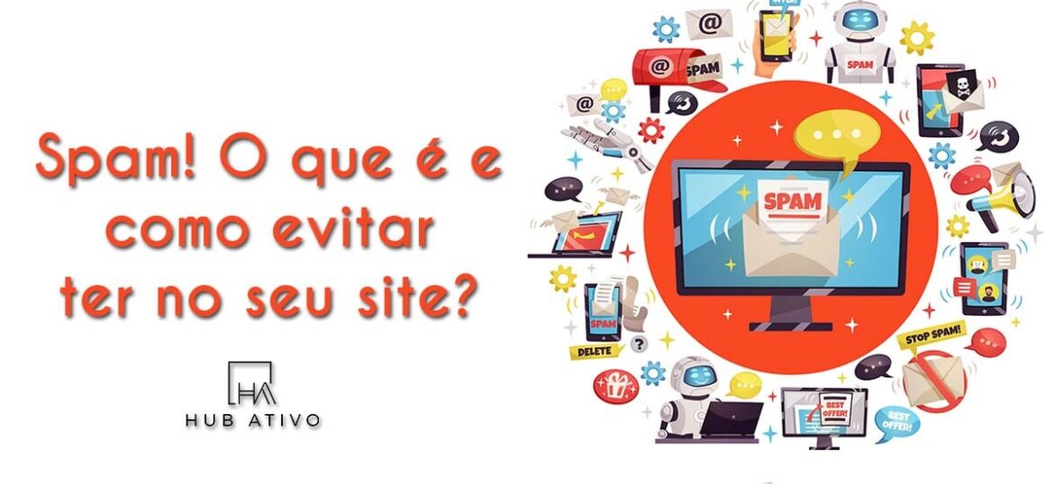 Spam O que é e como evitar ter no seu site