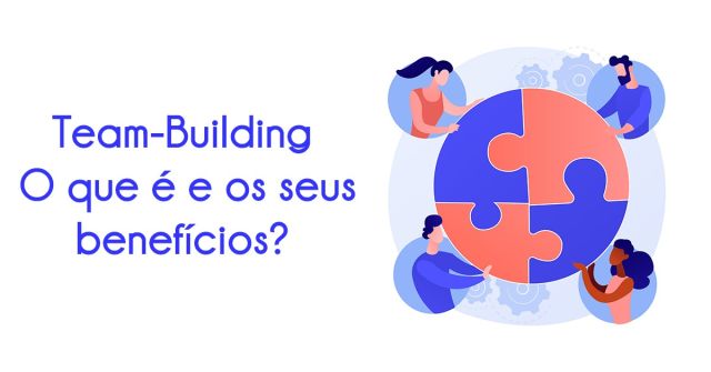 Team-Building O que é e os seus benefícios